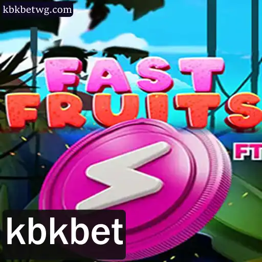 Descubra o Jogo Emocionante FastFruits e Sua Palavra-chave Secreta 'kbkbet'